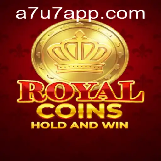 Explore the Exciting World of RoyalCoins: A7U7